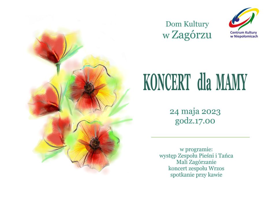 od lewa bukiet z 5 pastelowtch dużych kwiatów, w prawo zaproszenie na koncert z okazji Dzienia Matki w Zagorzu