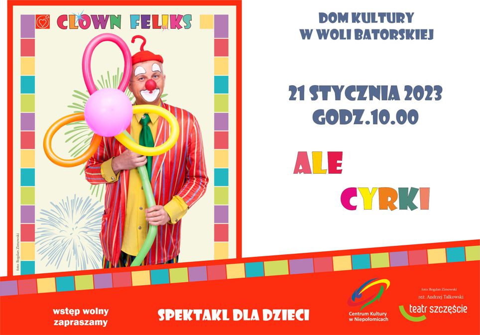 od lewa w kolorowej ramce klaun z balonikami, ponizej czerwony ukośny czworobok , w prawo zaproszenie na spektakl Alec cyrki w Woli Batorskiej